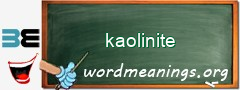 WordMeaning blackboard for kaolinite